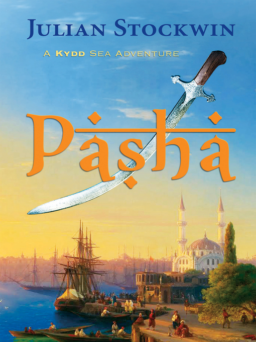 Title details for Pasha by Julian Stockwin - Available